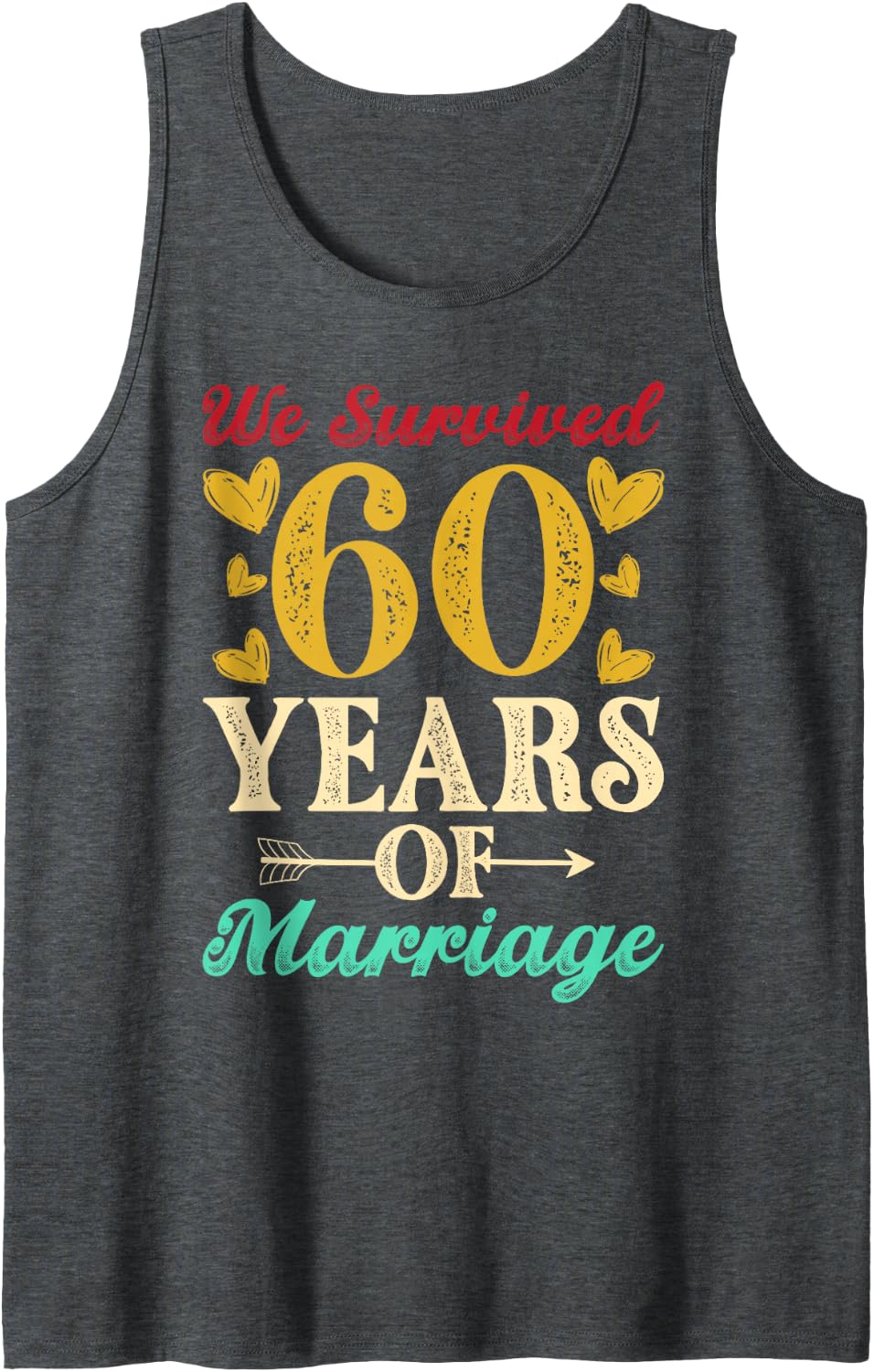 We Survived 60 Years of Marriage 60th Anniversary Wedding Sleeveless Tank Top - Dark Heather Grey
