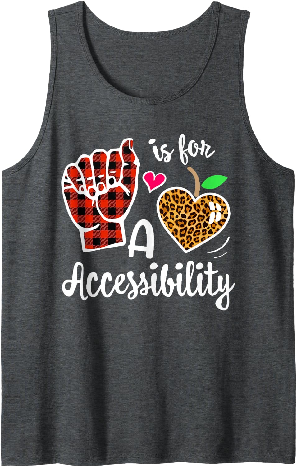 A is for Accessibility Squad Speed Teacher Specialist ASL Sleeveless Tank Top - Dark Heather Grey