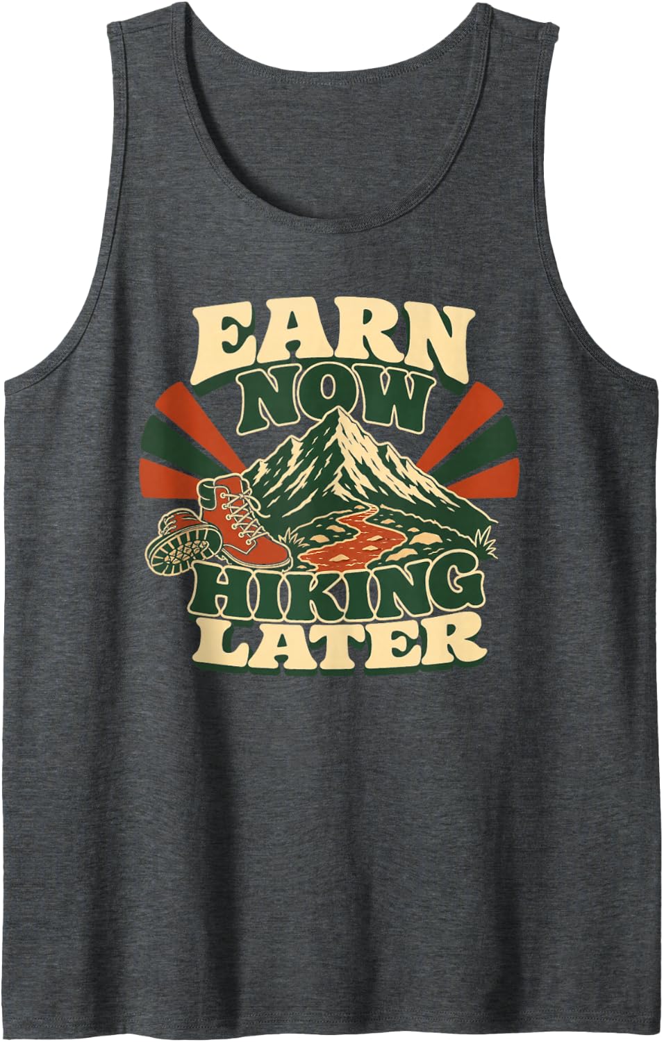 Earn Now Hiking Later Mountain Trail Sleeveless Tank Top - Dark Heather Grey