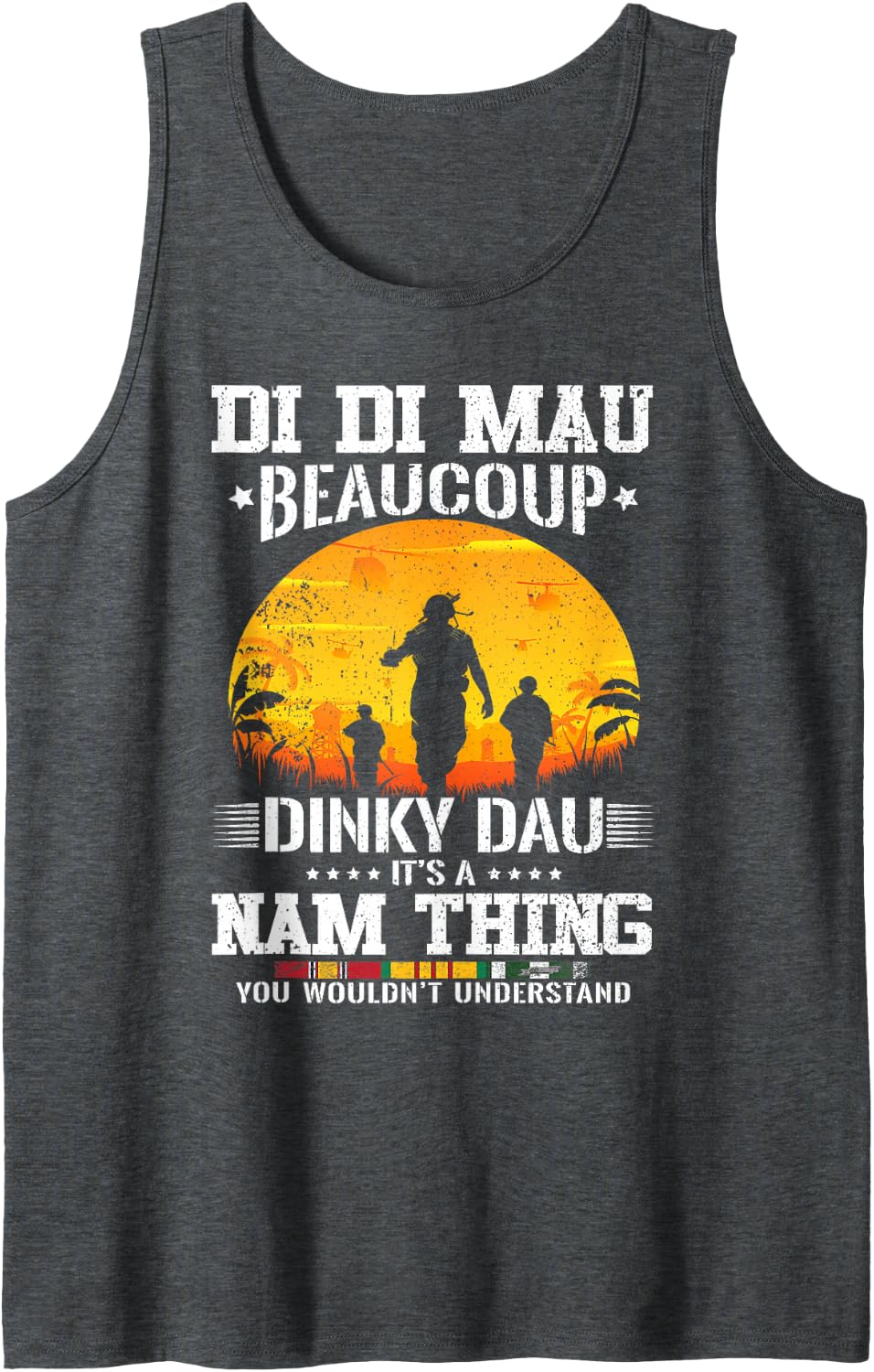 Di Di Mau Beaucoup Dinky Dau Vintage US Veteran Vietnam Tank Top - Dark Heather Grey