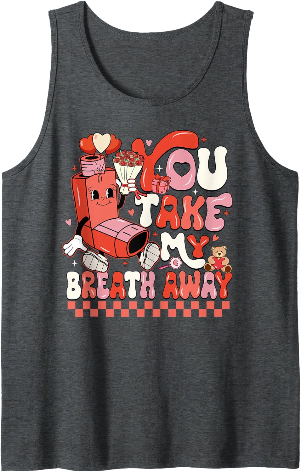 Funny You Take My Breath Away RT Lung Squad Valentine Day Sleeveless Tank Top - Dark Heather Grey