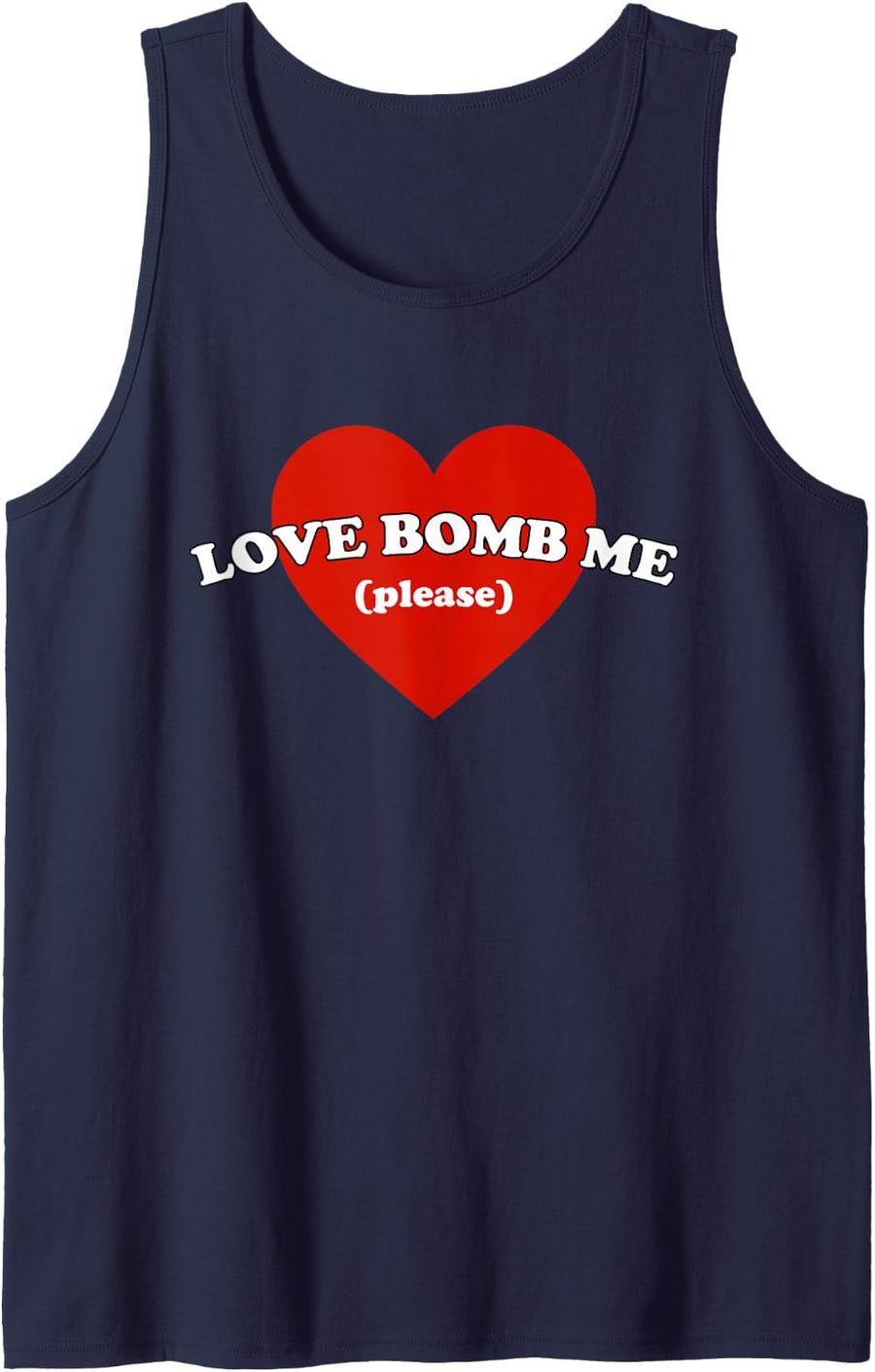 Love Bomb Me (Please) Funny Design Sleeveless Tank Top - Navy Blue