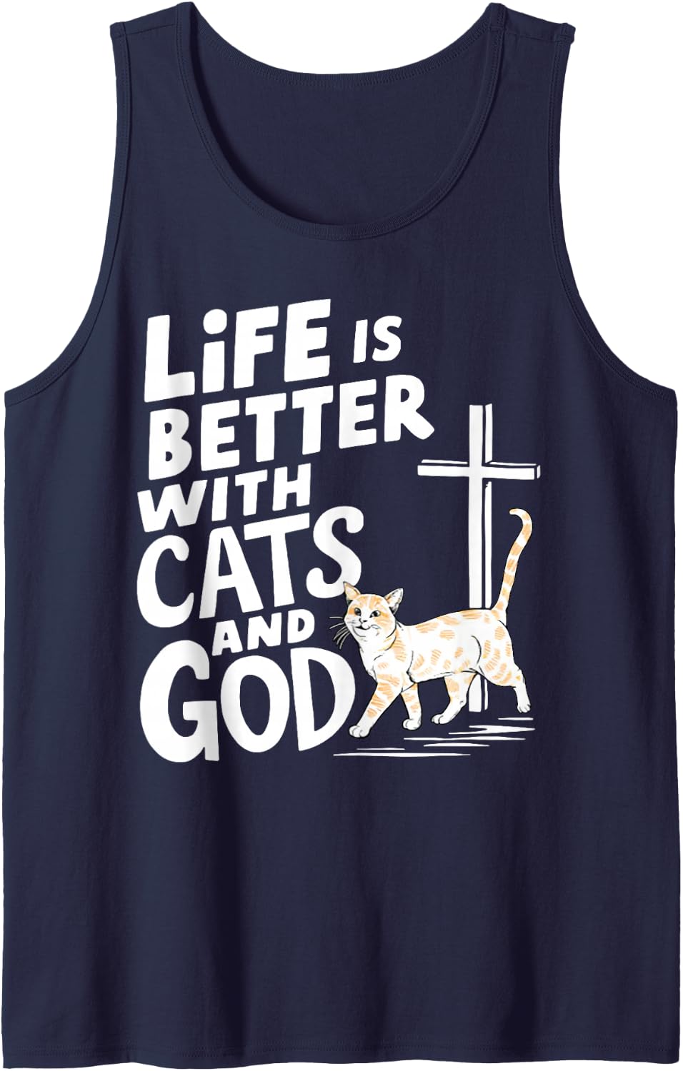 Life is Better with Cats and God Sleeveless Tank Top - Navy Blue