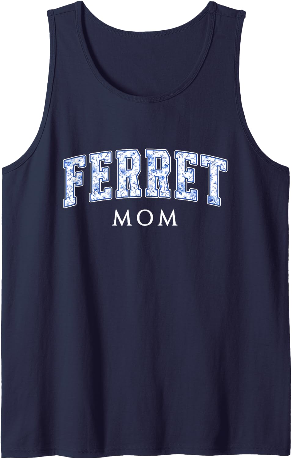 Ferret Mom Blue Floral Varsity Letters Ferret Lover Sleeveless Tank Top - Navy Blue