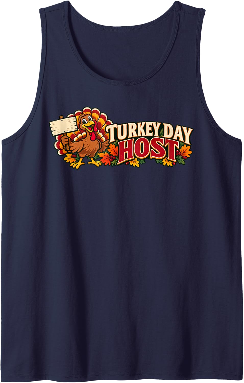 Turkey Day Host Thanksgiving Celebration Sleeveless Tank Top - Navy Blue