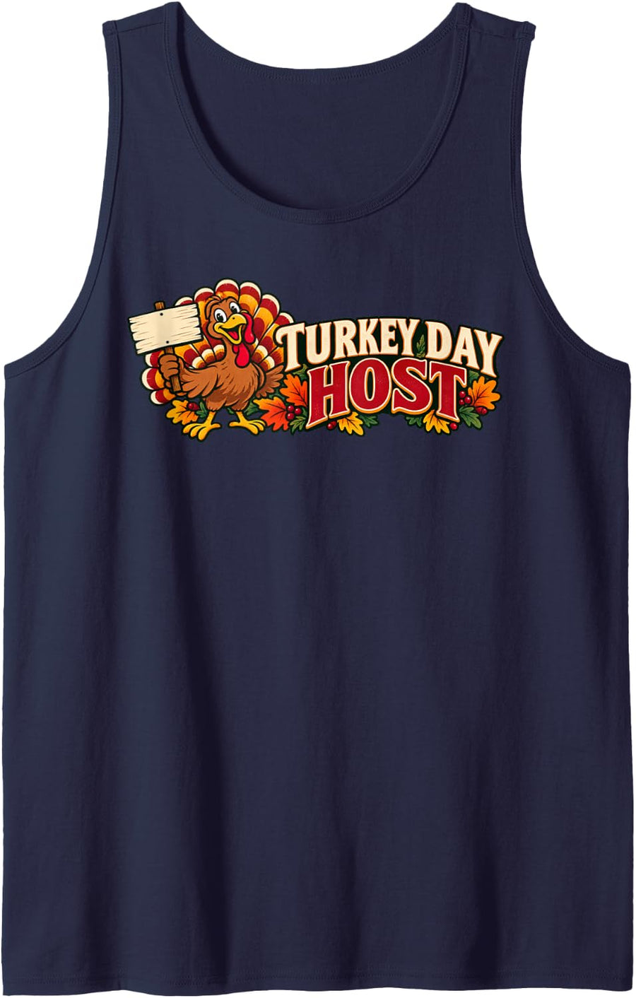 Turkey Day Host Thanksgiving Celebration Sleeveless Tank Top - Navy Blue