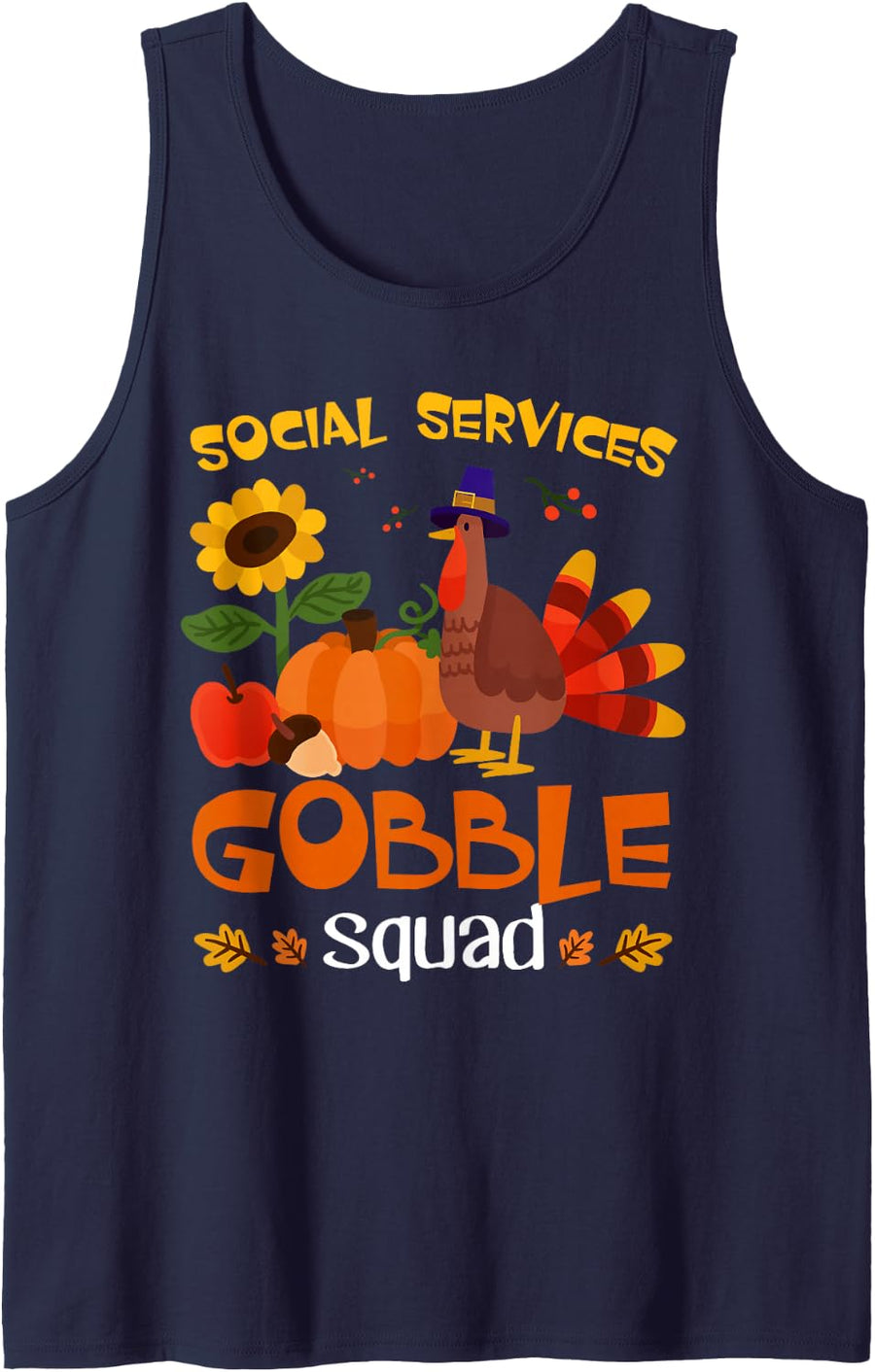 Social Services Gobble Squad Turkey Thanksgiving Sleeveless Tank Top - Navy Blue