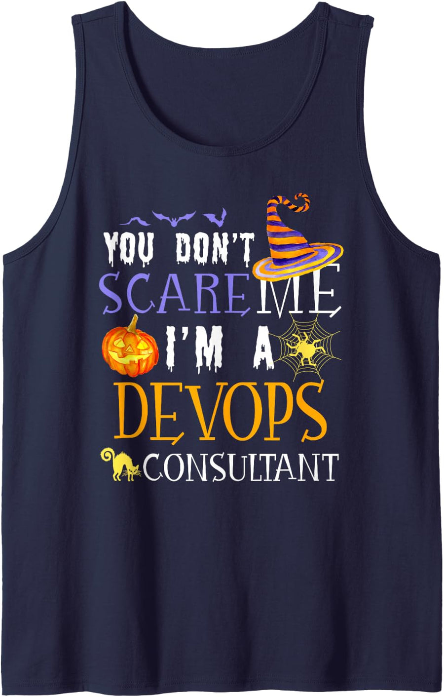 You Don't Scare Devops Consultant Funny Halloween Sleeveless Tank Top - Navy Blue