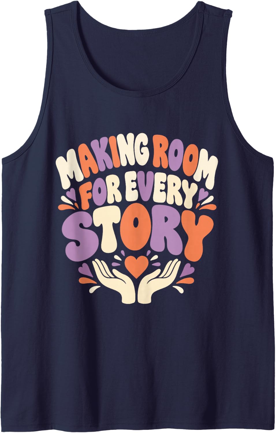 Making Room for Every Story Mental Health Social Worker Team Sleeveless Tank Top - Navy Blue