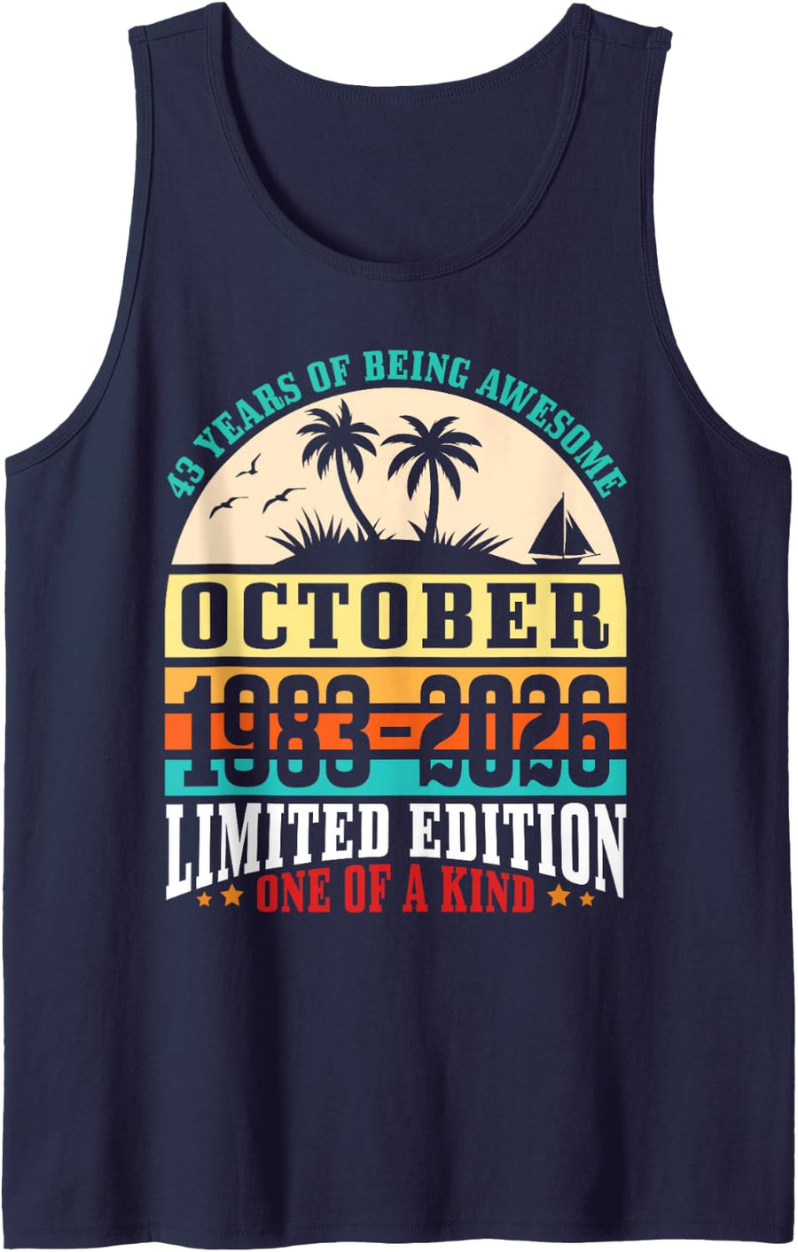 October 1983 2026 43 Years of Being Awesome Limited Edition Tank Top - Navy Blue