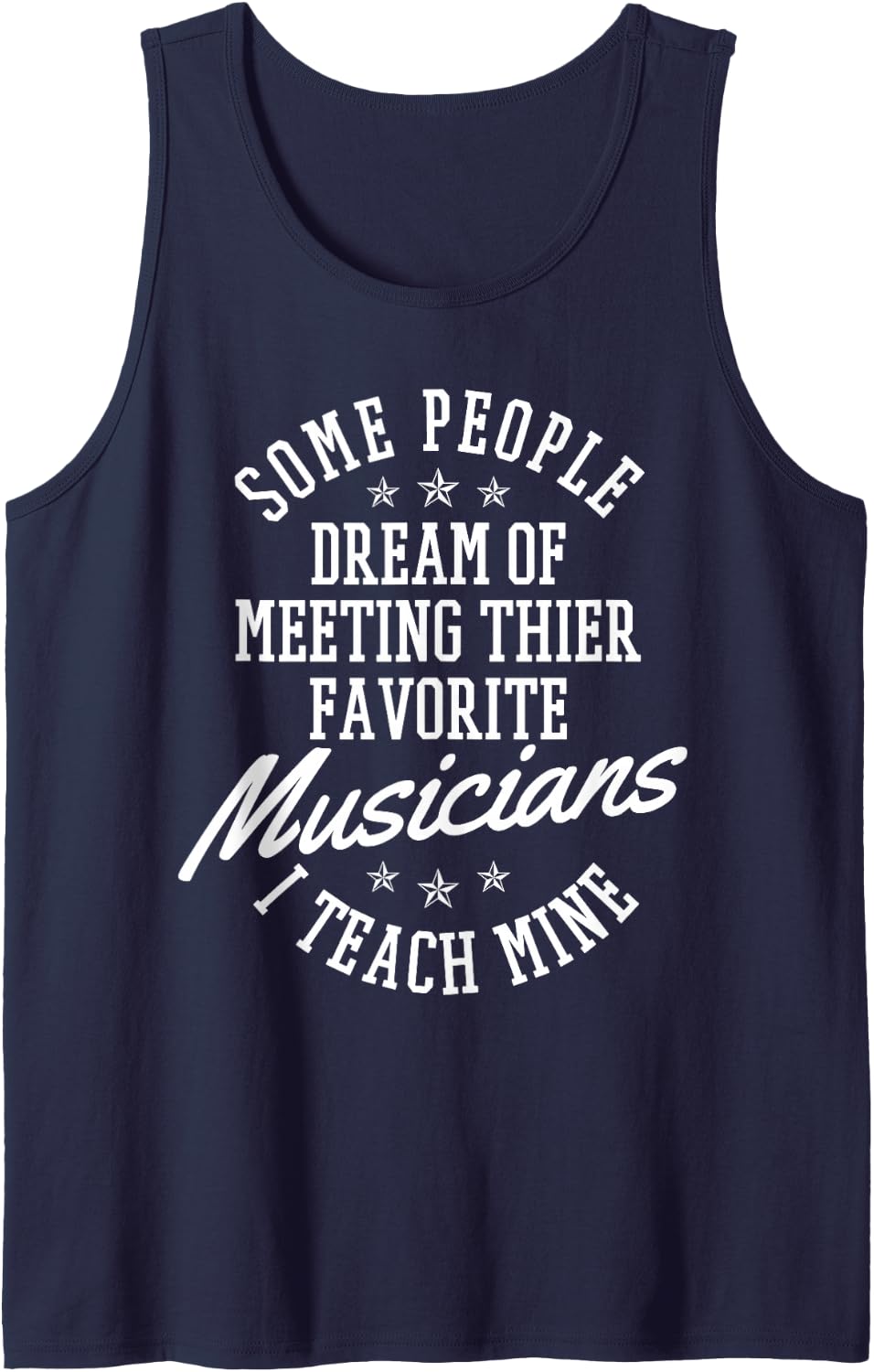 Music Teacher Funny Saying Quote Teach Musicians Gift Sleeveless Tank Top - Navy Blue