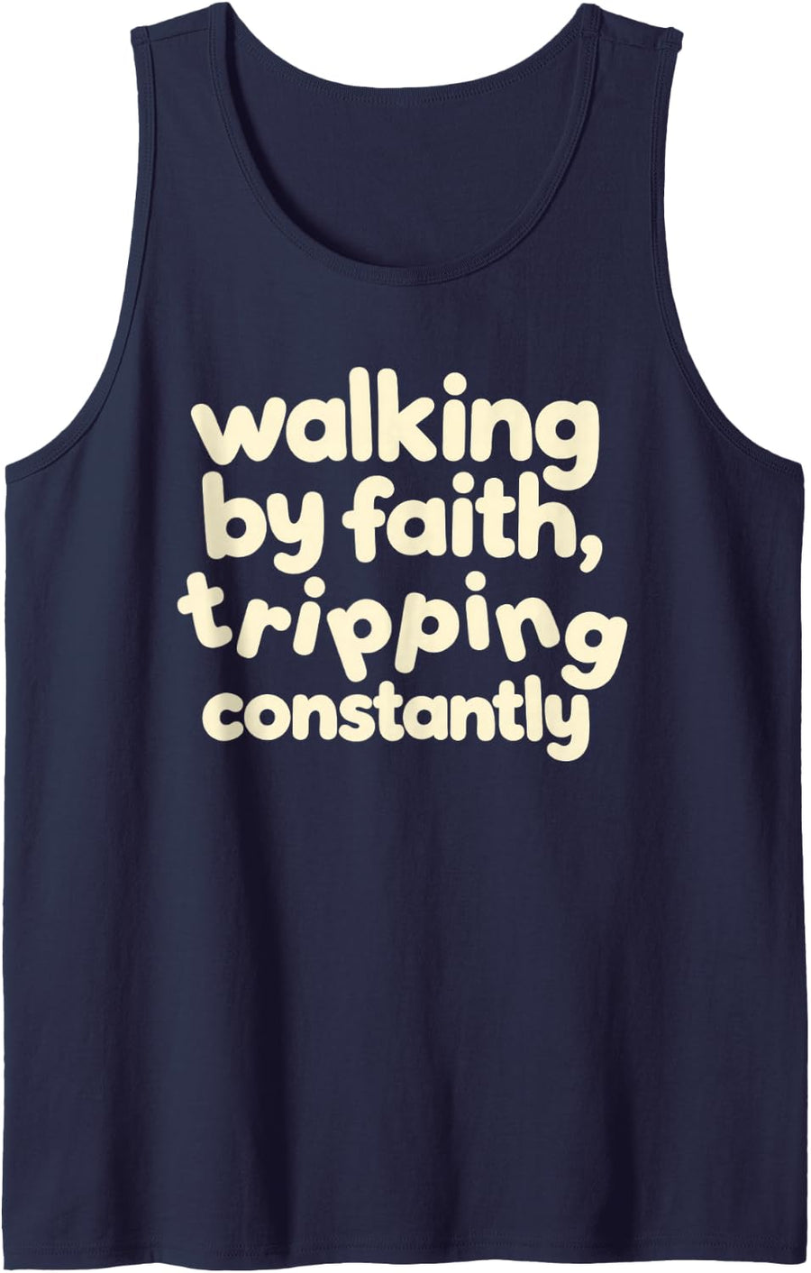 Bouncy Type Funny Cute Walking By Faith Tripping Constantly Sleeveless Tank Top - Navy Blue