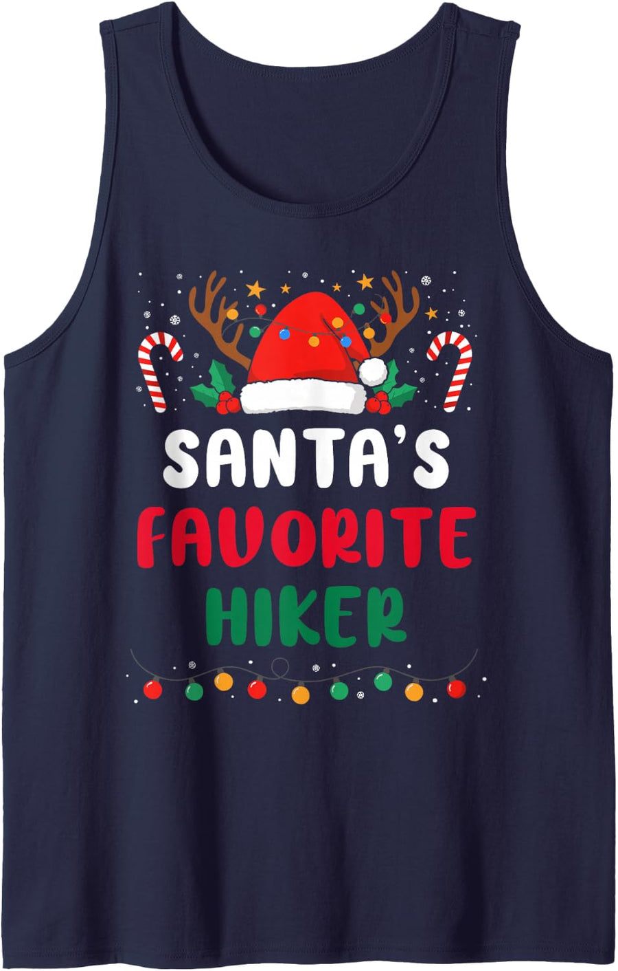 Santa's Favorite Hiker - Funny Christmas Pajama Gift Sleeveless Tank Top - Navy Blue
