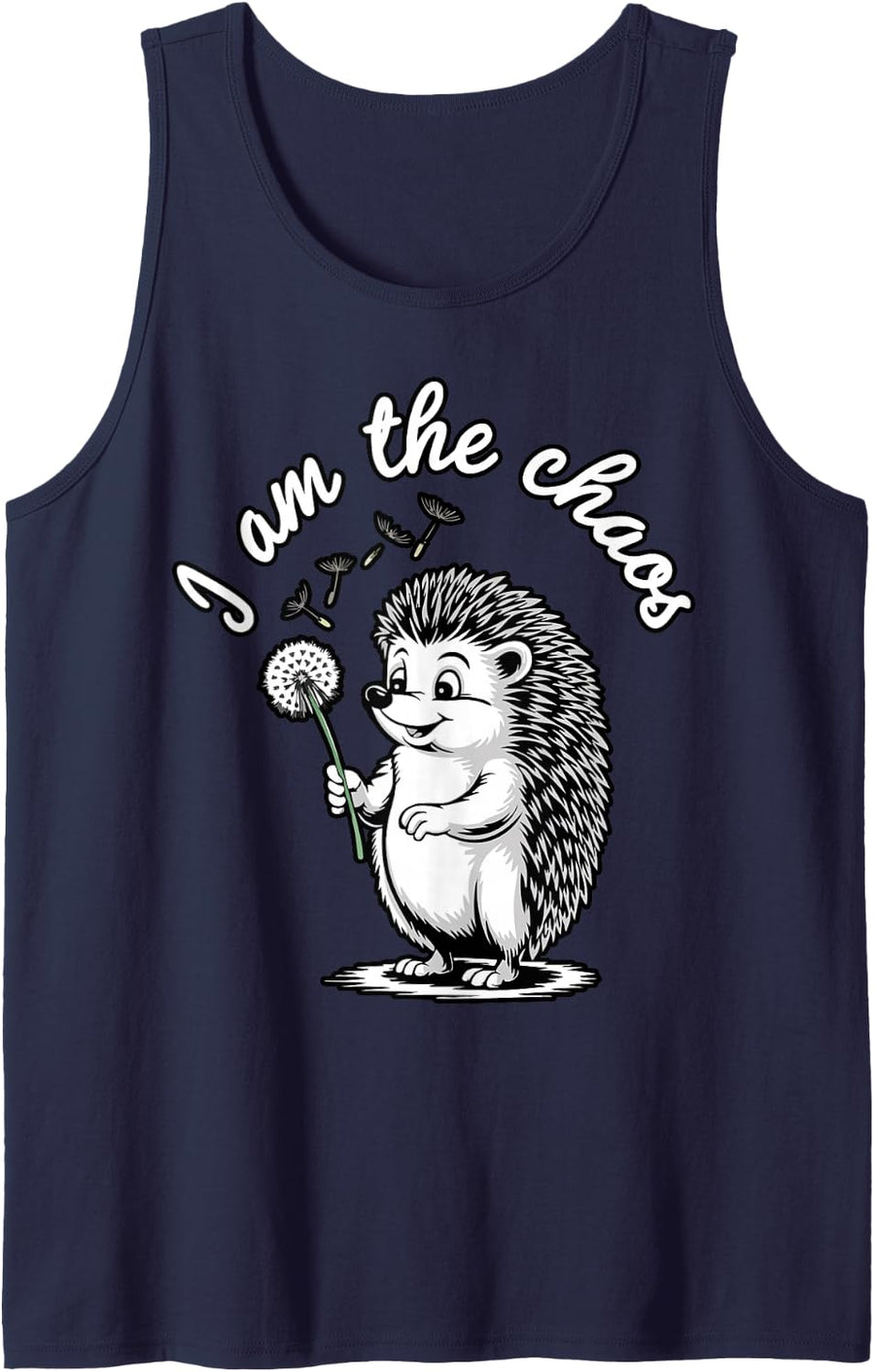 I Am The Chaos Funny Hedgehog Dandelion Sarcastic Animal Sleeveless Tank Top - Navy Blue