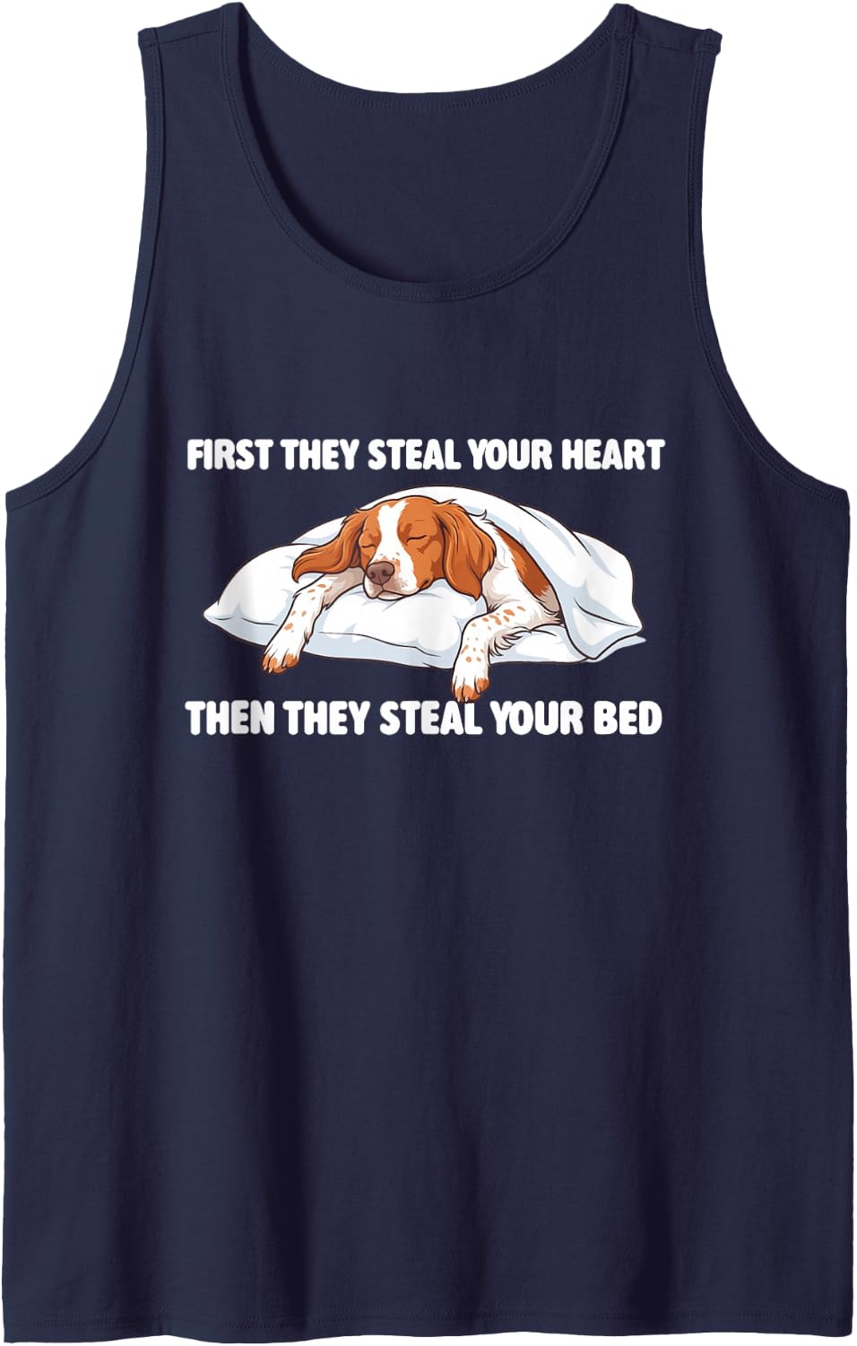 Then They Steal Your Bed - Brittany Spaniel Dog Mom Tank Top - Navy Blue