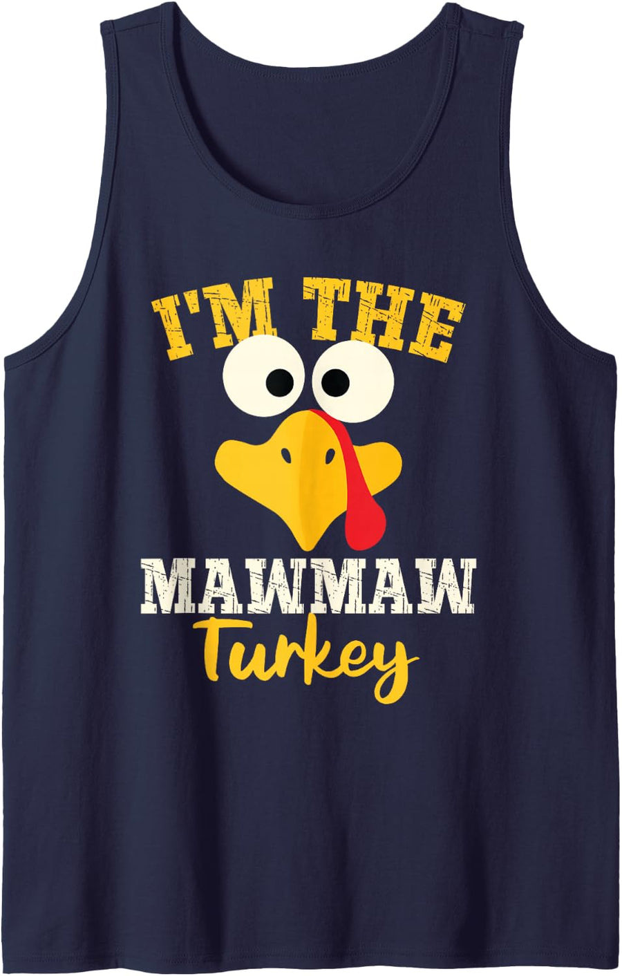 Mawmaw Turkey Grandma of Family Matching Thanksgiving Dinner Sleeveless Tank Top - Navy Blue