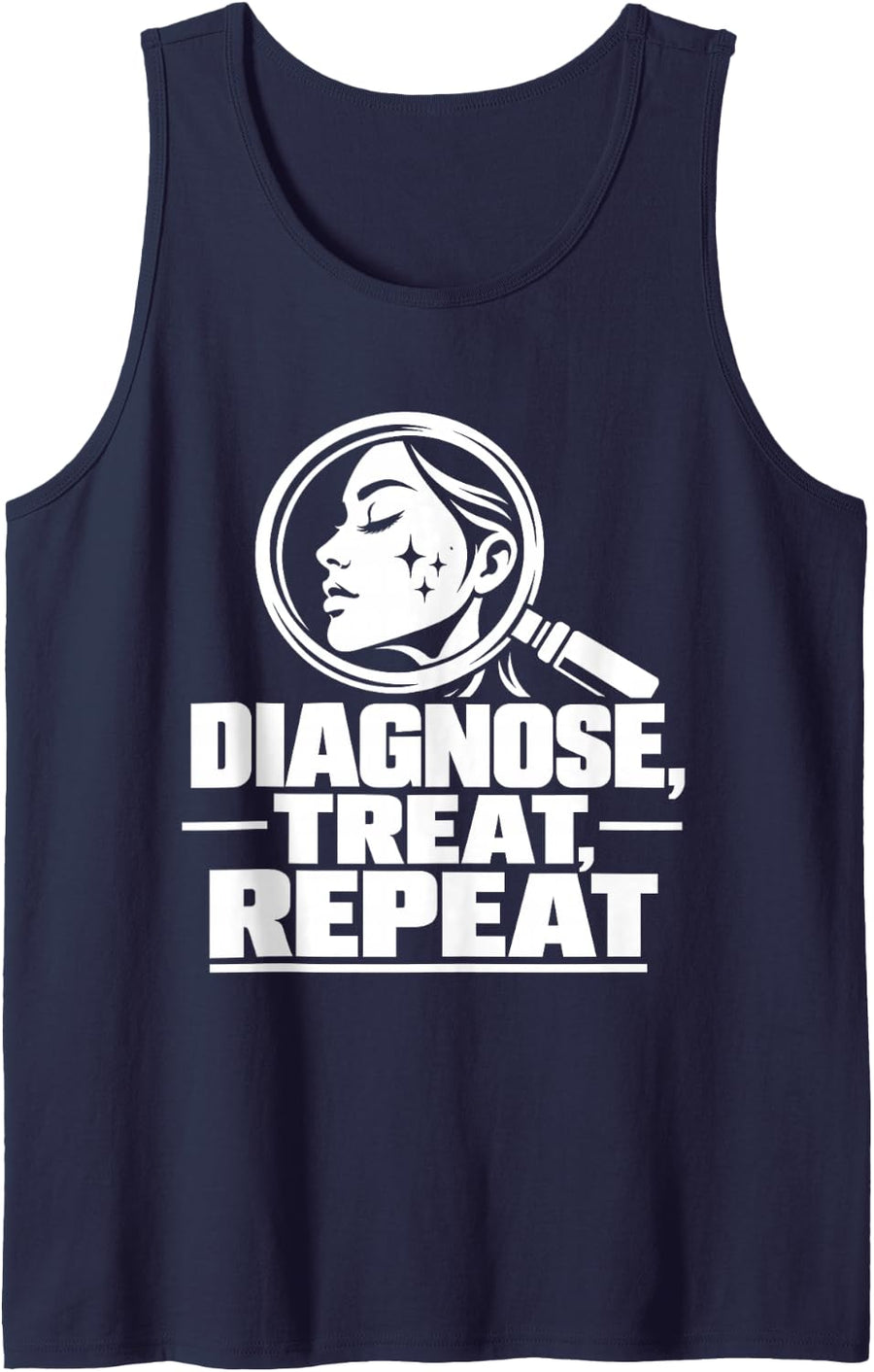 Diagnose Treat Repeat Dermatologist Medical Sleeveless Tank Top - Navy Blue