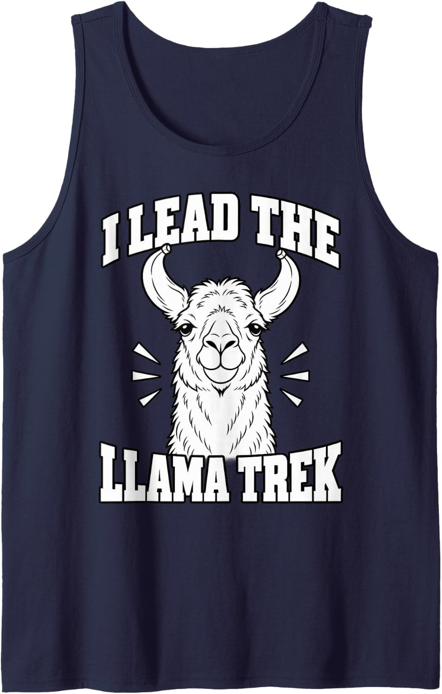 Llama Farm I Lead The Llama Trek Lover Herd Humor Alpaca Pet Sleeveless Tank Top - Navy Blue