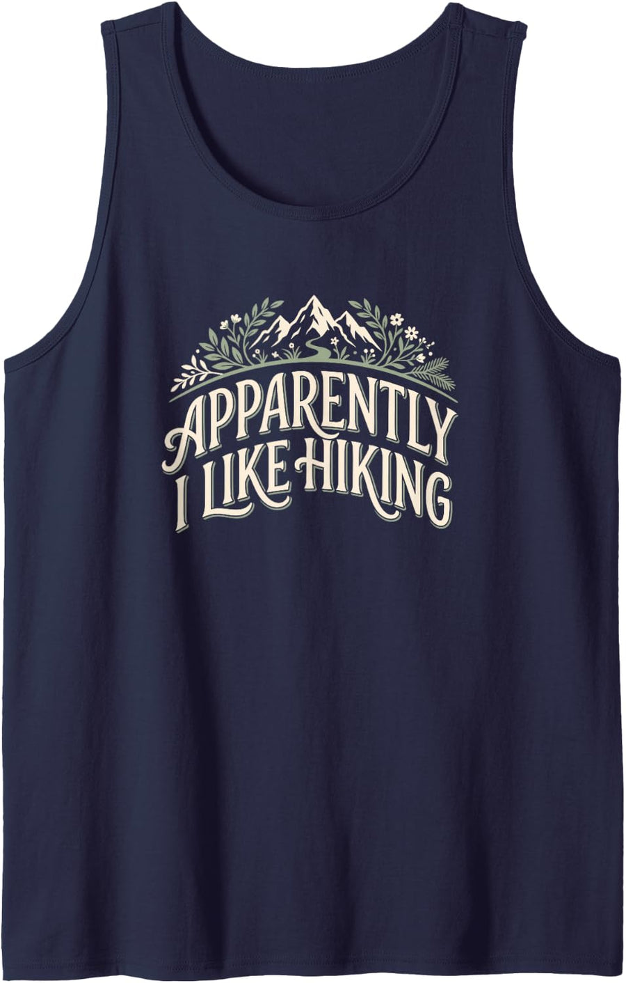 Hiker Apparently I Like Hiking Trail Walking Tank Top - Navy Blue