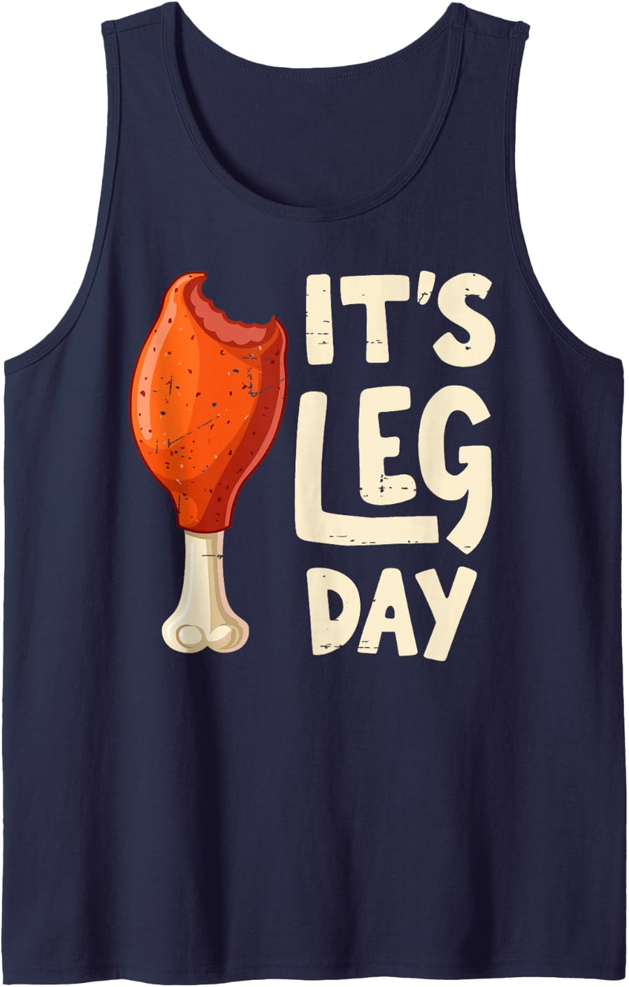 It's Leg Day Thanksgiving Turkey Running Gym Joke Tee Sleeveless Tank Top - Navy Blue