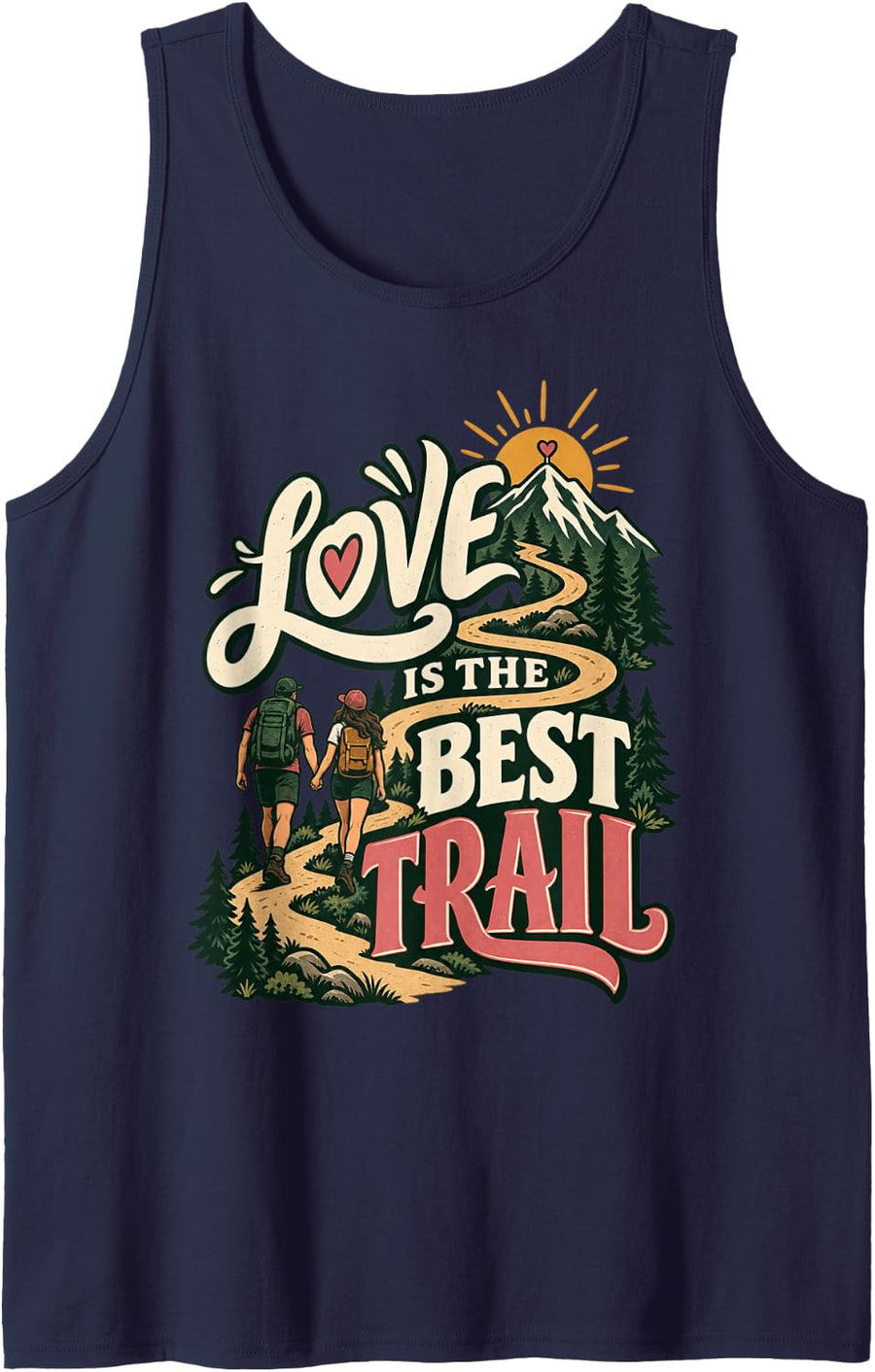 Matching Couple Hiking Lover Hike Love is THE Best Trail Sleeveless Tank Top - Navy Blue