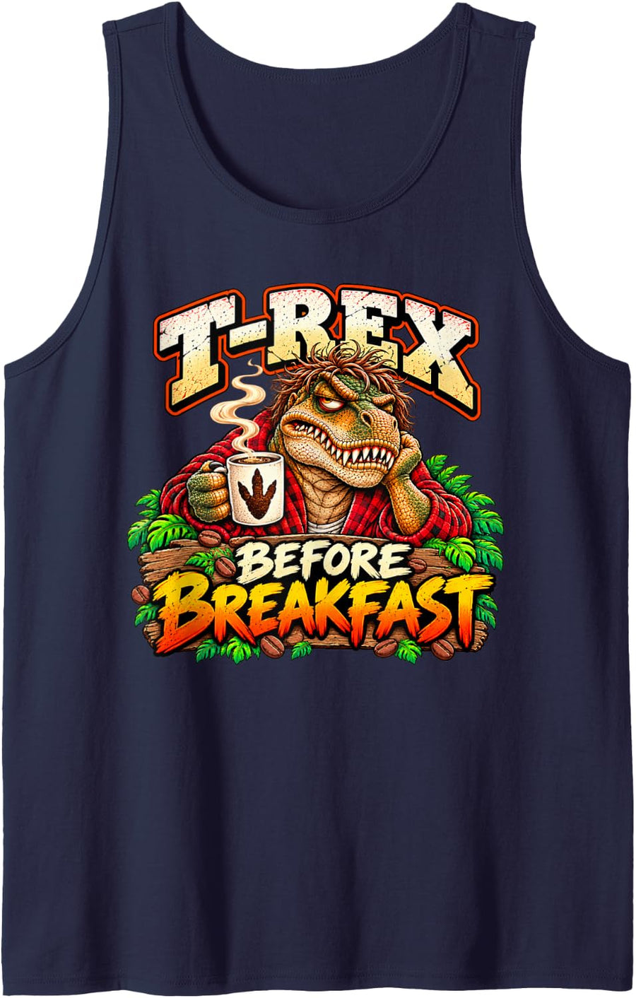 T-Rex Before Breakfast Funny Dinosaur Coffee Morning Humor Sleeveless Tank Top - Navy Blue