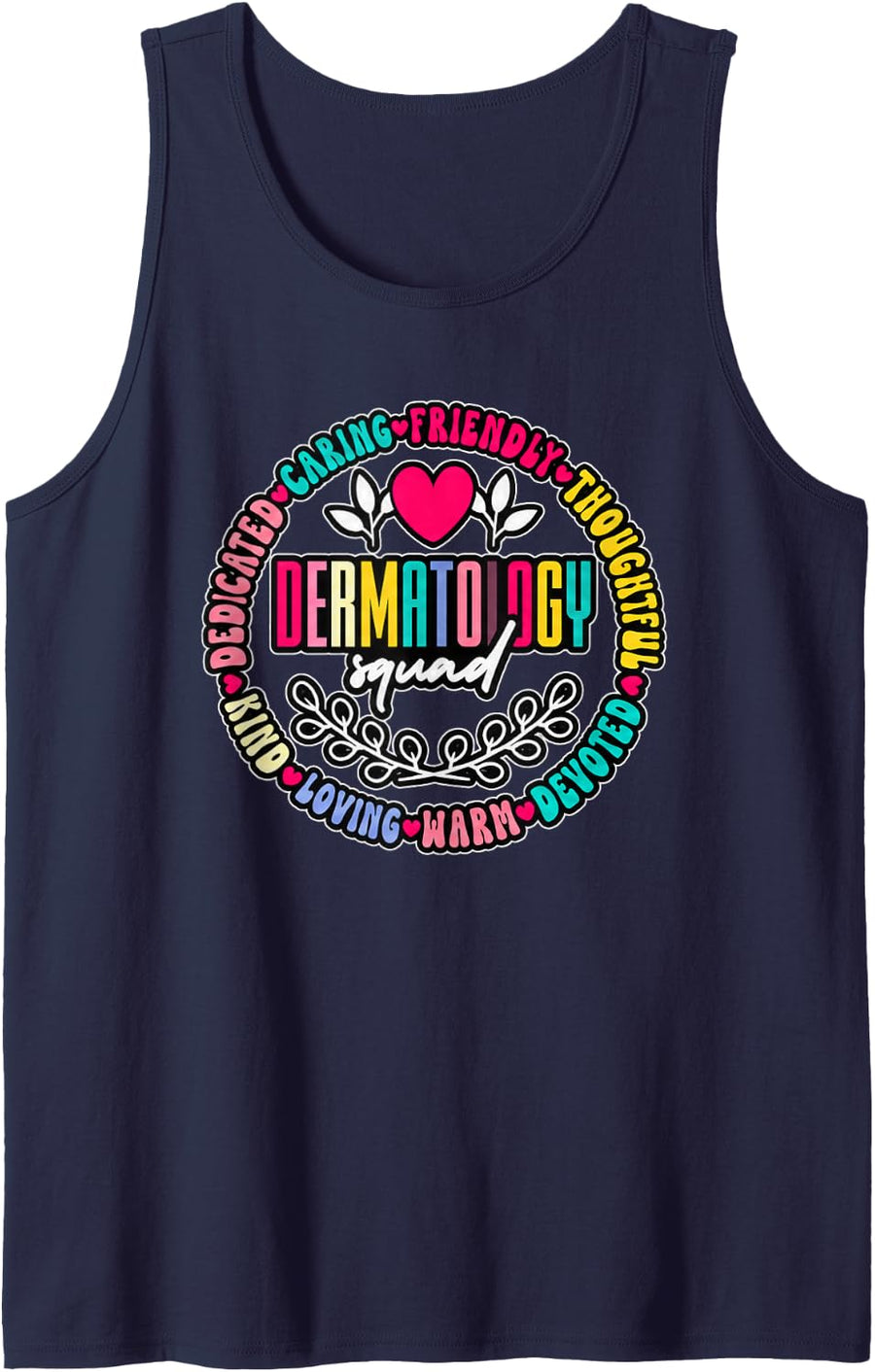 Dermatologist Skin Care Professional Funny Dermatology Squad Sleeveless Tank Top - Navy Blue