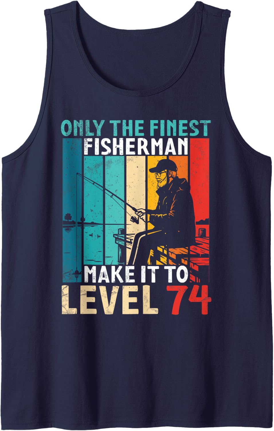 The Finest Fisherman Make It to Level 74 Years Old Birthday Sleeveless Tank Top - Navy Blue