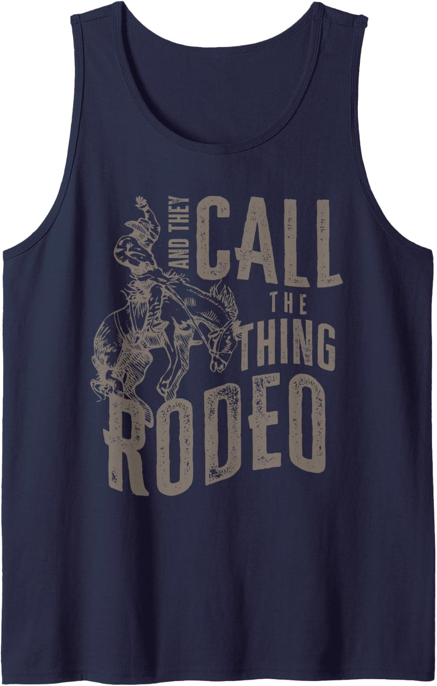 And They Call The Thing Rodeo Tank Top - Navy Blue