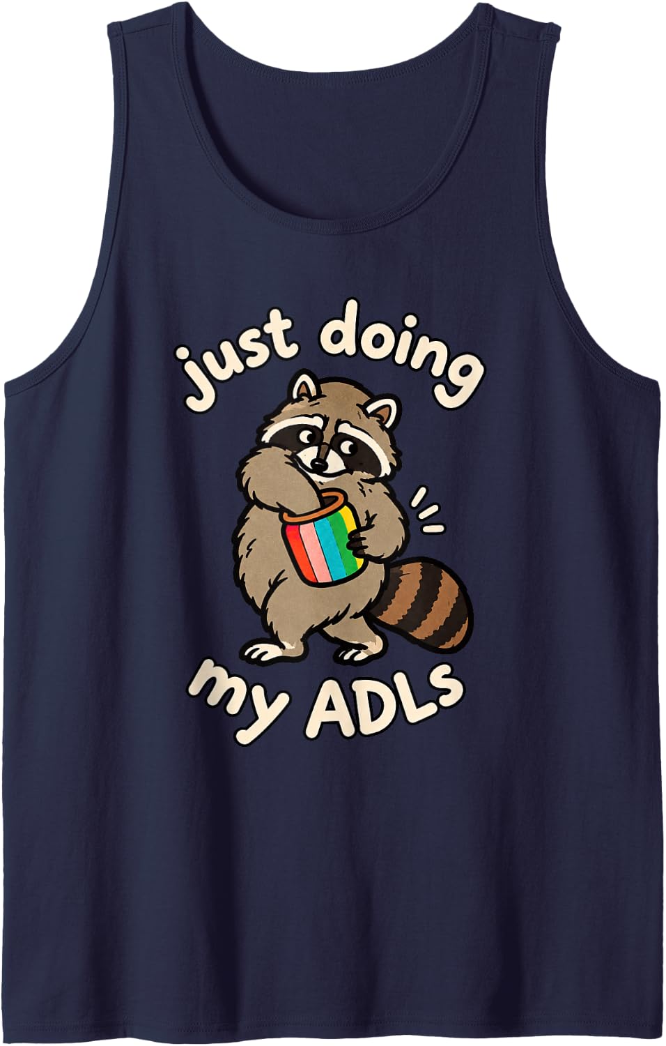 Occupational Therapy Raccoon OT Student Just Doing My ADLs Sleeveless Tank Top - Navy Blue
