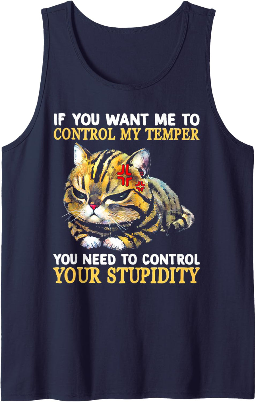 Cat If You Want me to Control My Temper Sleeveless Tank Top - Navy Blue