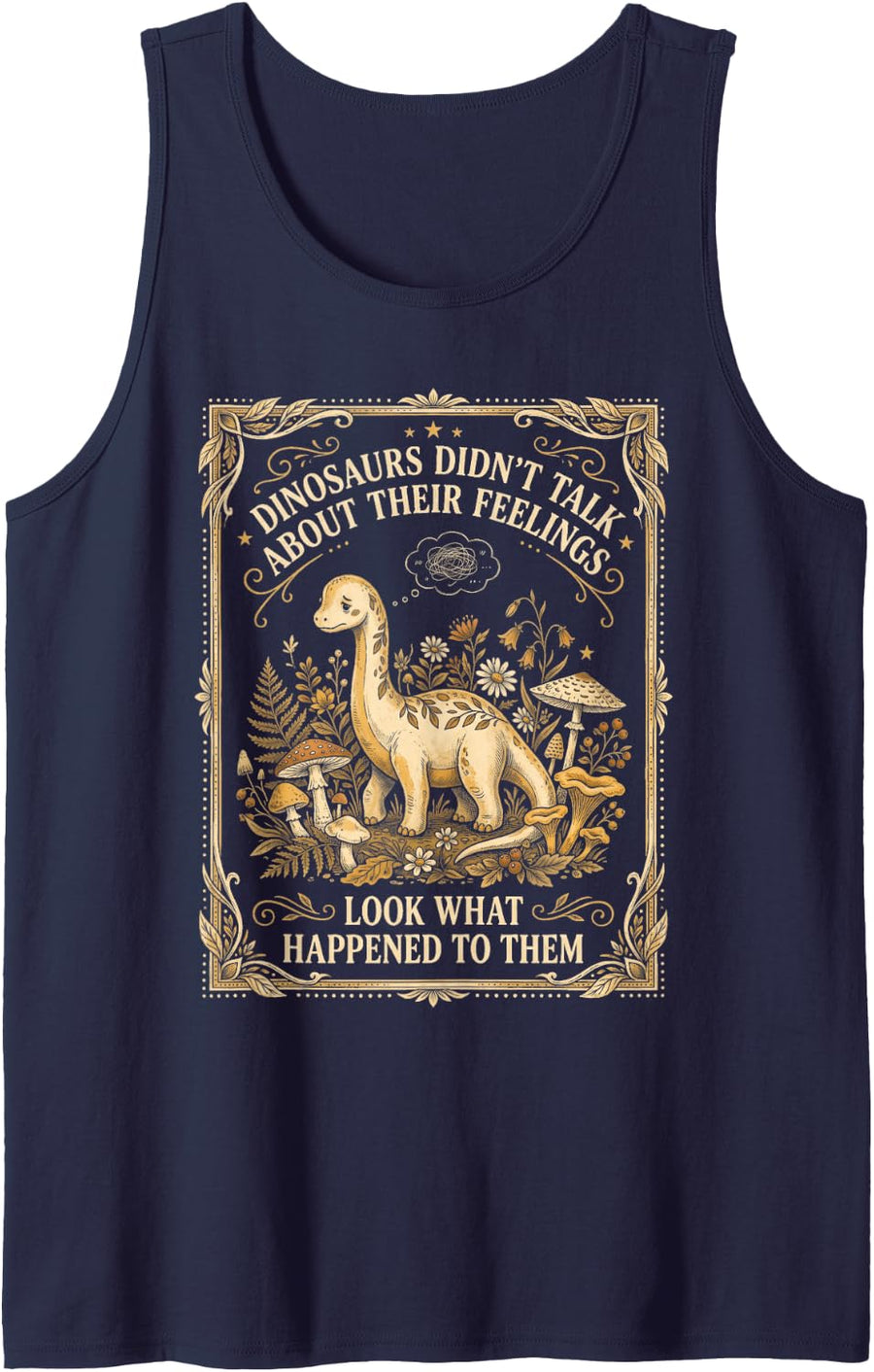 School Counselor Dinosaurs Didn't Talk About Their Feelings Sleeveless Tank Top - Navy Blue