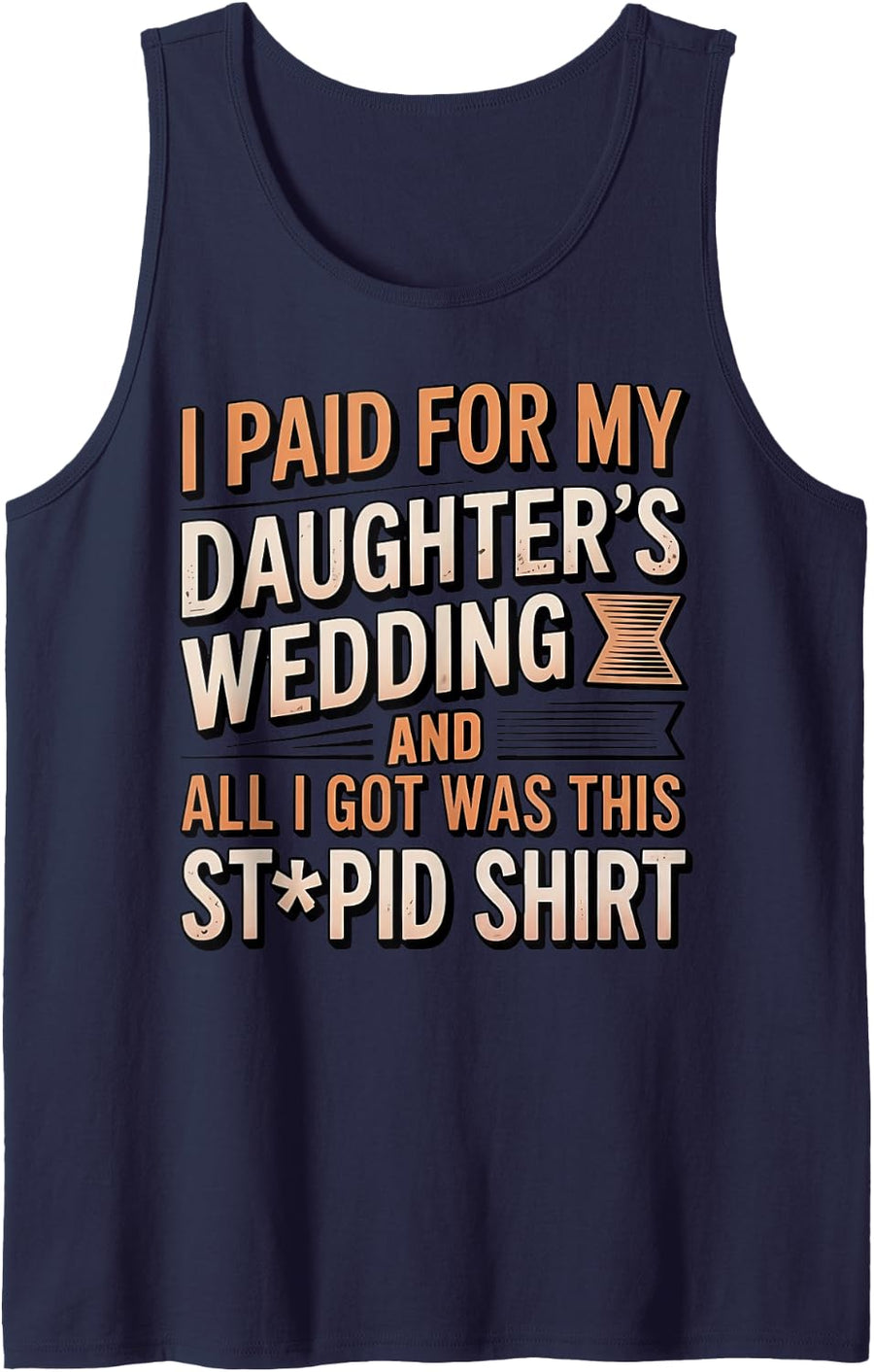 Daughter's Wedding Bridal Shower Dad Bride and Groom Sleeveless Tank Top - Navy Blue