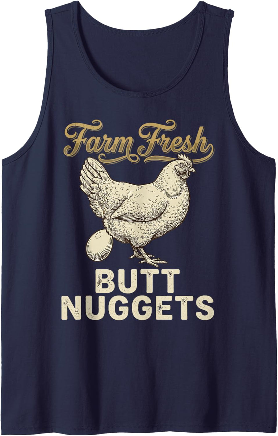 Farm Fresh Butt Nuggets Funny Chicken Eggs Farmer Poultry Sleeveless Tank Top - Navy Blue