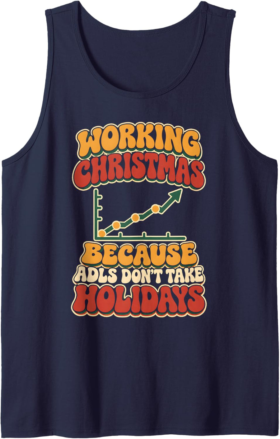 ADLs Don't Take Holidays Occupational Therapist Christmas Sleeveless Tank Top - Navy Blue