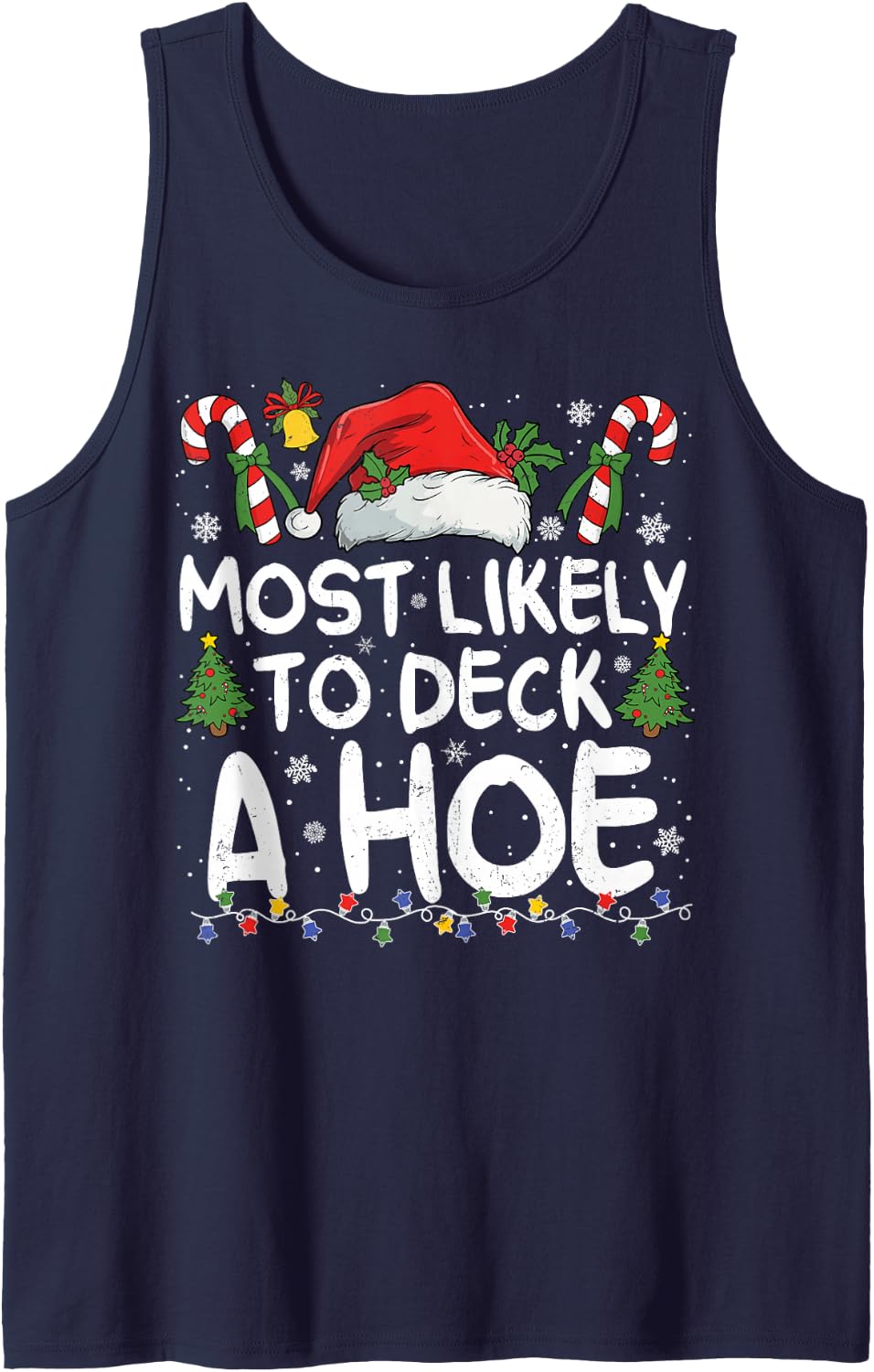 Most Likely to Deck A Hoe Matching Christmas Sleeveless Tank Top - Navy Blue