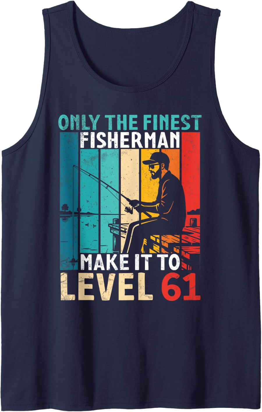 The Finest Fisherman Make It to Level 61 Years Old Birthday Sleeveless Tank Top - Navy Blue