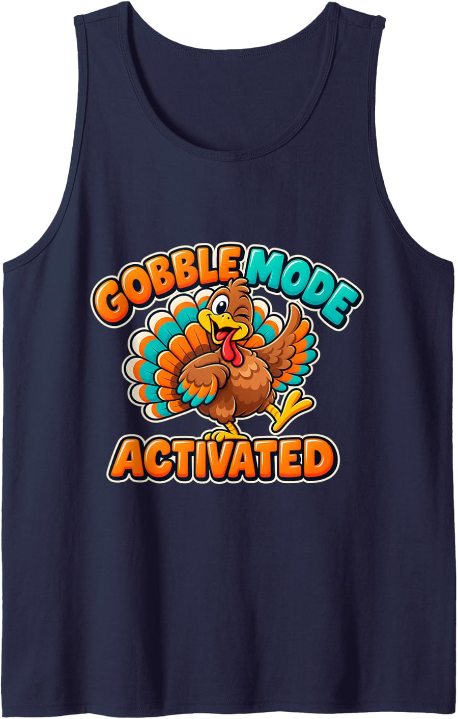 Gobble Mode Activated Funny Thanksgiving Turkey Humor Sleeveless Tank Top - Navy Blue
