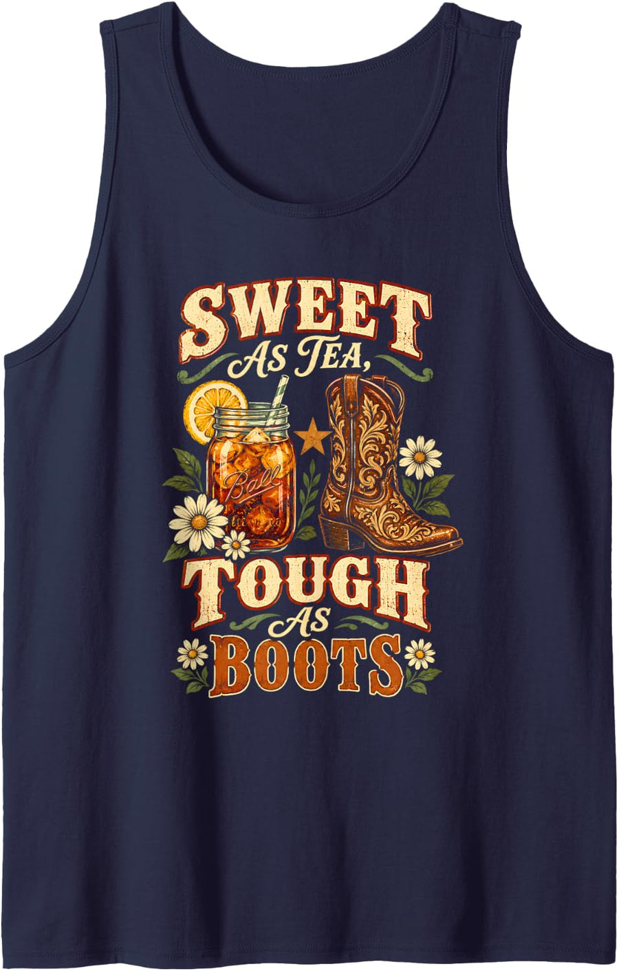 Western Cowgirl Sweet As Tea Tough As Boots Southern Girl Sleeveless Tank Top - Navy Blue