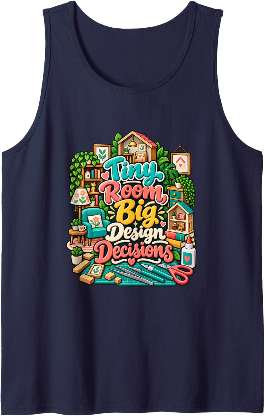 Tiny Room Big Design Decisions Miniature Interior Designer Sleeveless Tank Top - Navy Blue