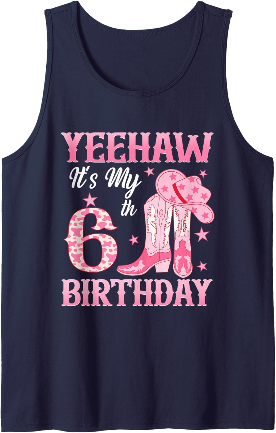 Yeehaw It's My 6th Birthday Rodeo Cowgirl Western Sleeveless Tank Top - Navy Blue