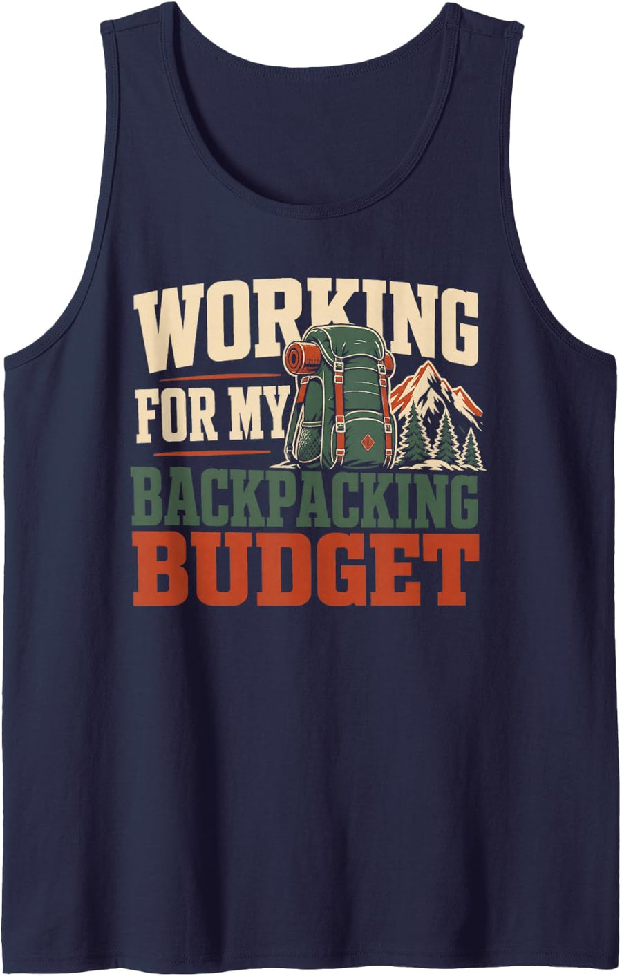 Working for My Backpacking Budget Hiking Sleeveless Tank Top - Navy Blue