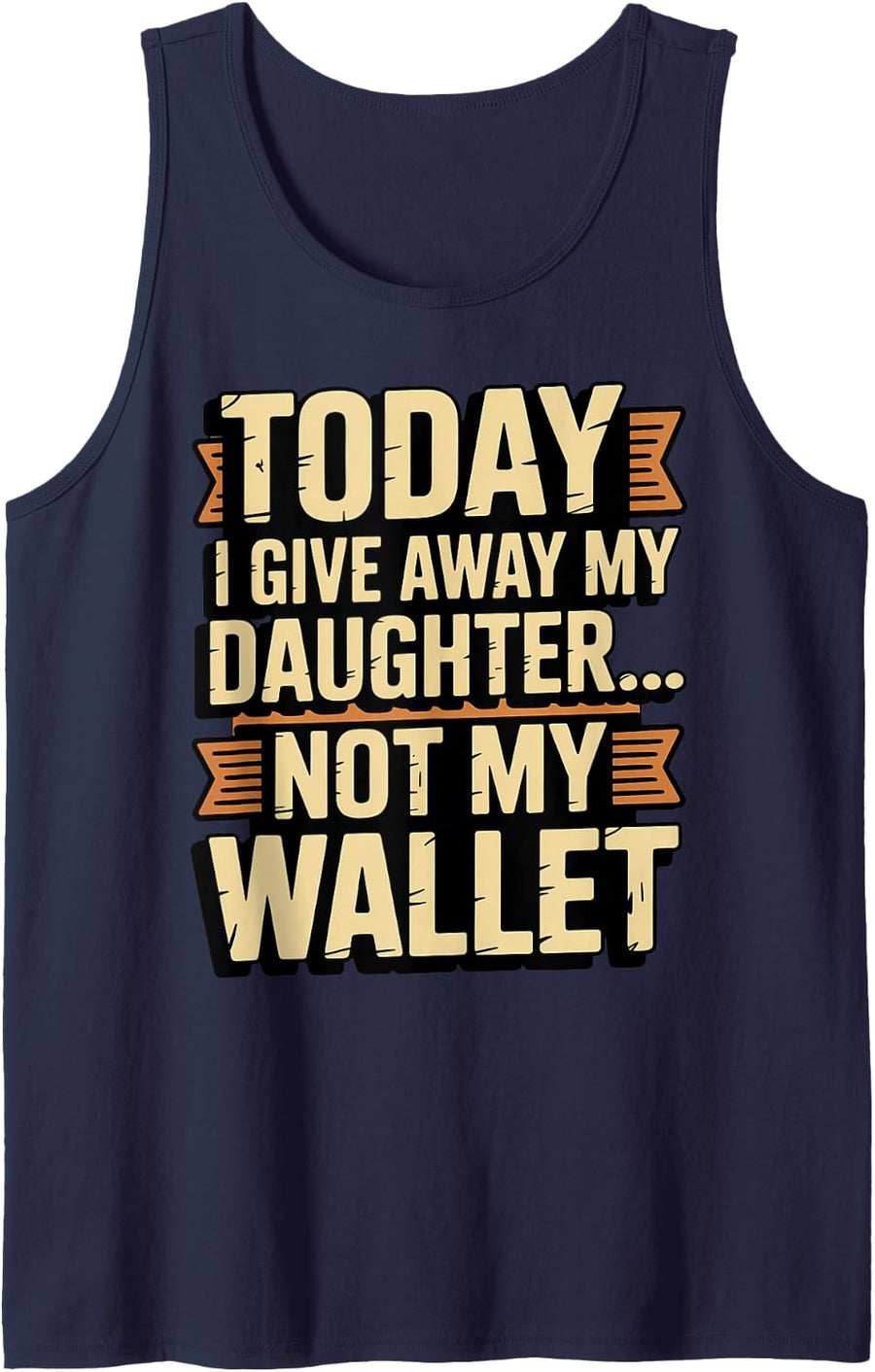 Give Away My Daughter Bridal Shower Dad Bride and Groom Sleeveless Tank Top - Navy Blue