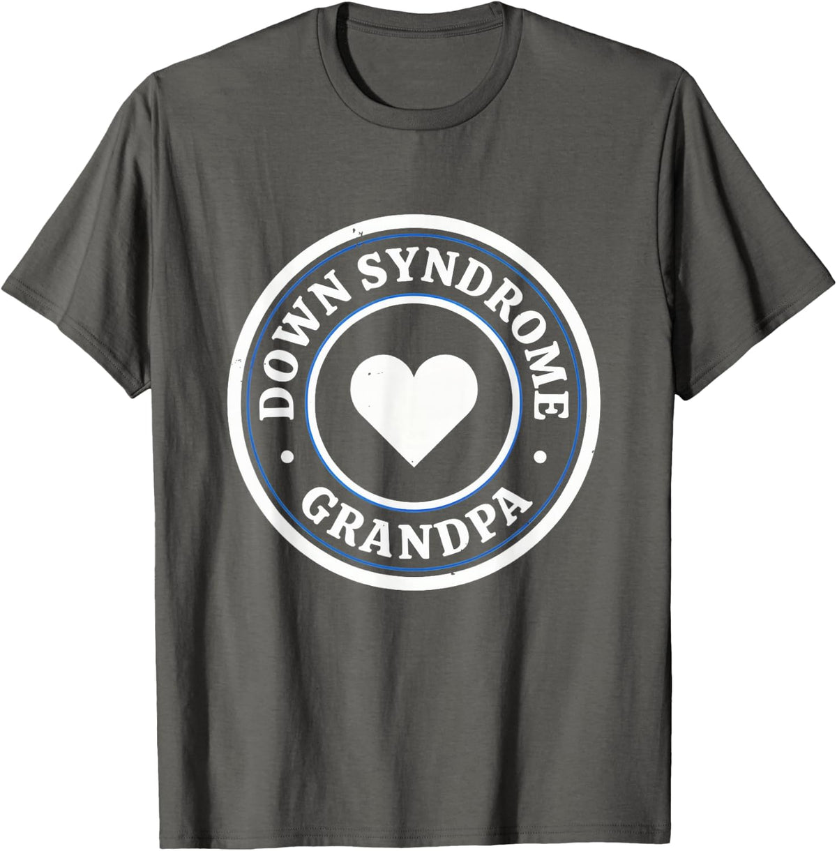 Down Syndrome Grandpa - Awareness T-Shirt - Asphalt Grey