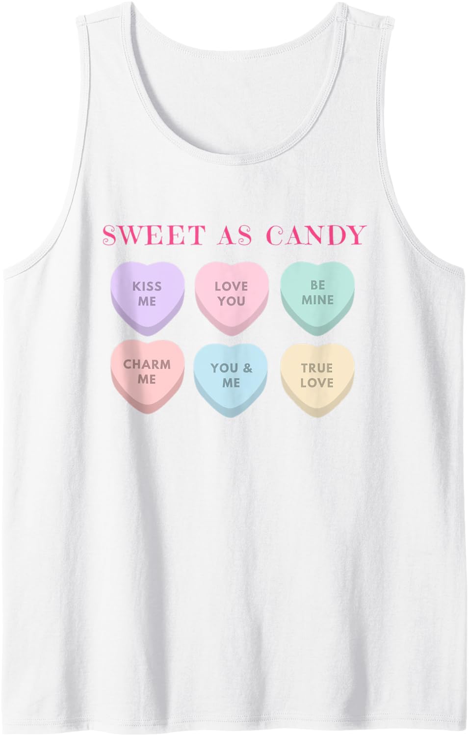 Sweet as Candy Heart Cute Valentines Day Tank Top - White