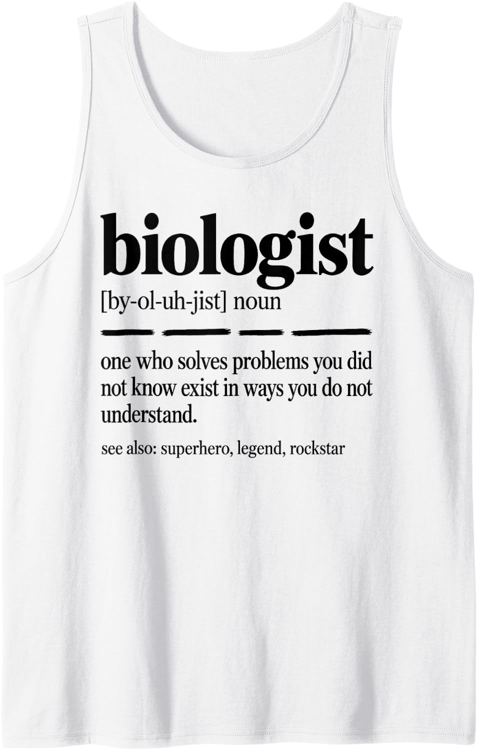 Biologist Definition Scientist Sleeveless Tank Top - White