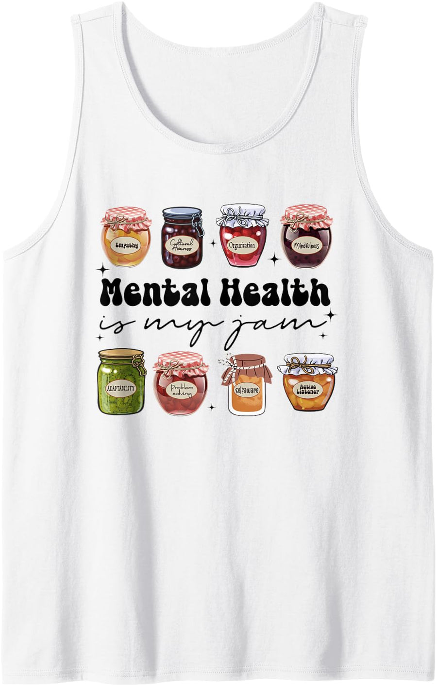 Mental Health is My Jam Psychologist Mental Health Counselor Sleeveless Tank Top - White