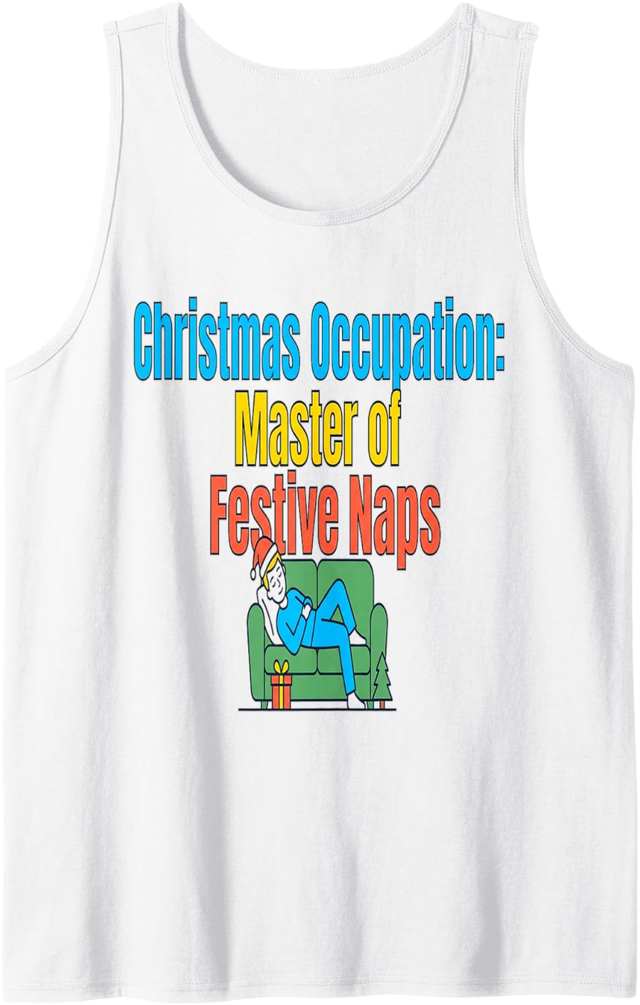 Christmas Occupational Therapy Master of Festive Naps Tank Top - White