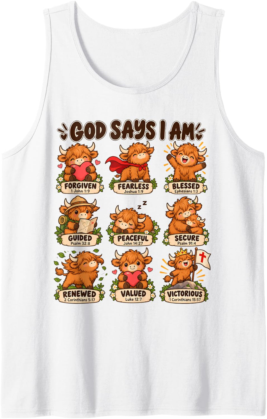 God Says I Am Christian Faith Cow Women Girls Youth. Sleeveless Tank Top - White