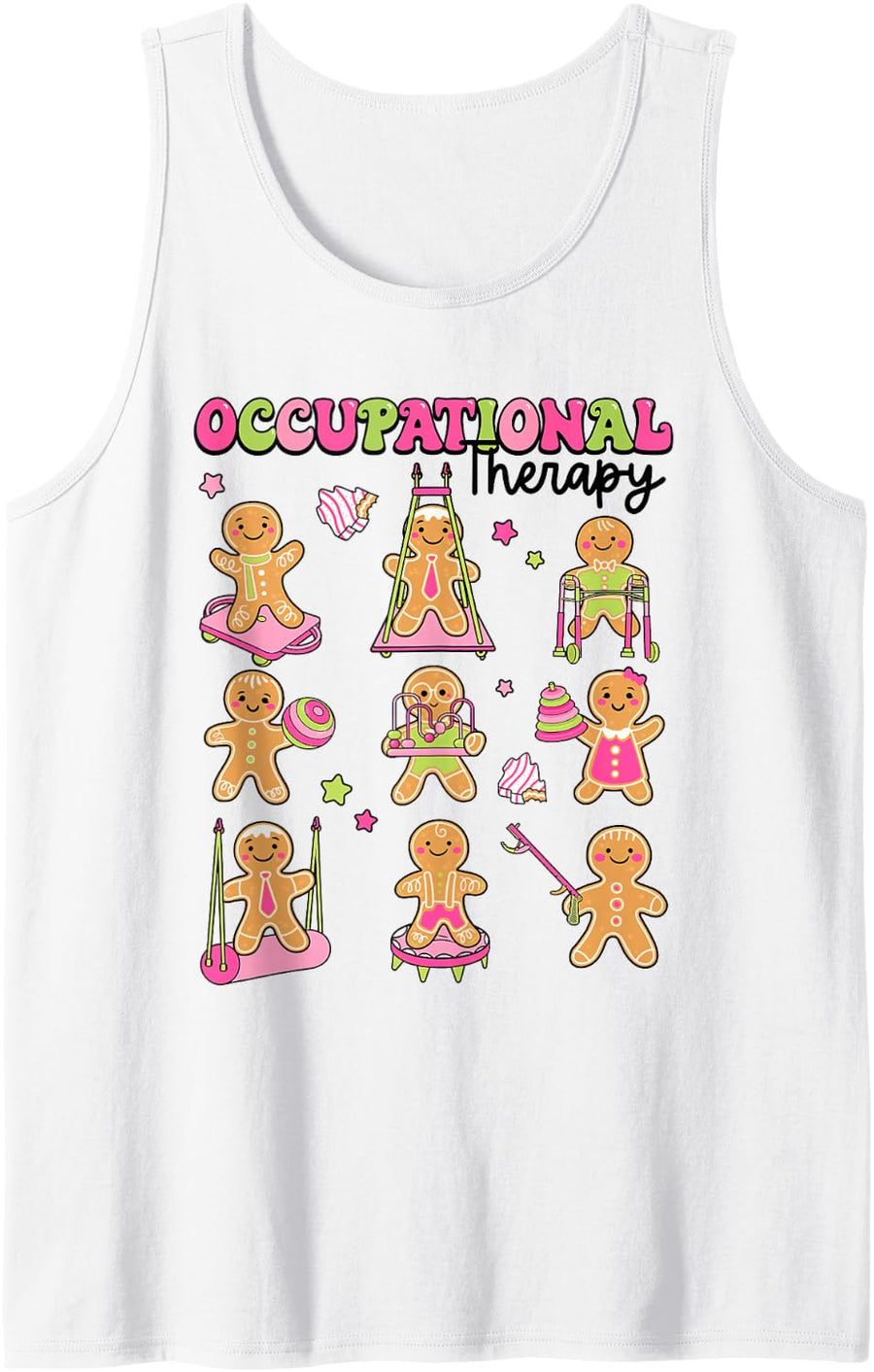 Gingerbread Occupational Therapy OT NurseTherapist Xmas Sleeveless Tank Top - White